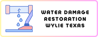 Water Damage Restoration Wylie Texas - Expert Restoration Services